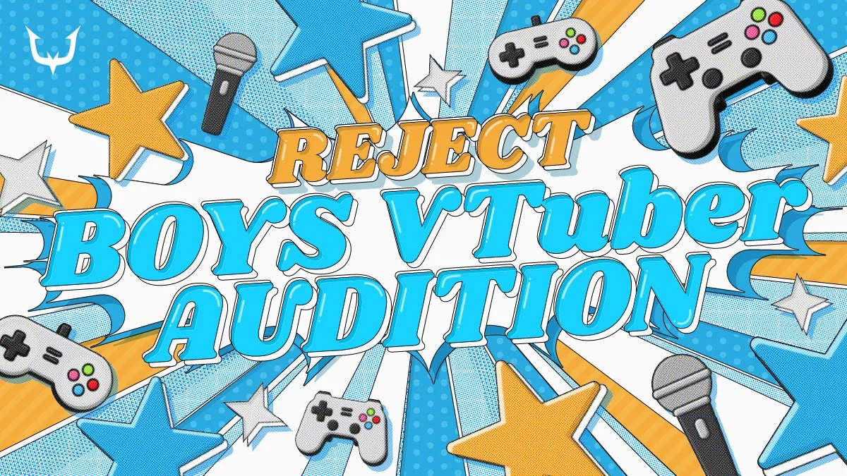 REJECT BOY'S VTuber AUDITION